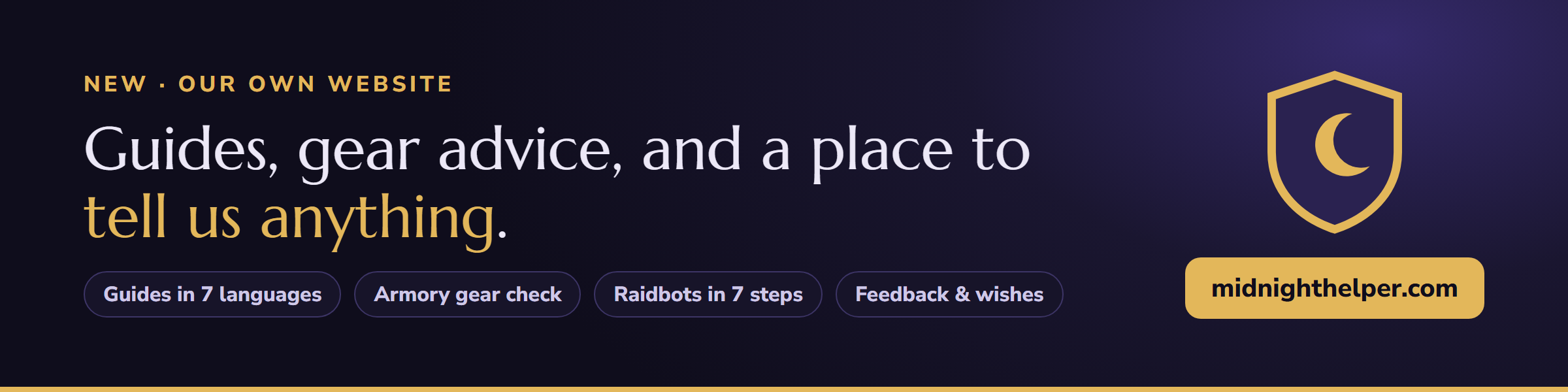 Midnight Helper: plain-language help for WoW Midnight. Guides, gear advice and feedback at midnighthelper.com
